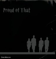 Proud Of That - We\'re Proud Of That (2008)