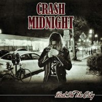 Crash Midnight - Lost In The City (2014)