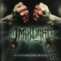 Darklight - Bleeding For Metal (2011)