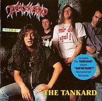 Tankard - The Tankard + Aufgetankt 1995 [Remaster 2005] (1995)  Lossless