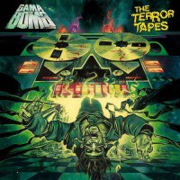 Gama Bomb - The Terror Tapes (2013)  Lossless