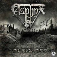 Asphyx - Death... The Brutal Way (2009)