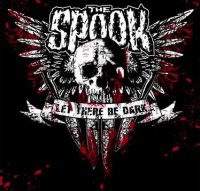 The Spook - Let There Be Dark (2007)