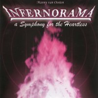 Infernorama - A Symphony for the Heartless (2005)