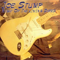 Joe Stump - Night of the Living Shred (1994)