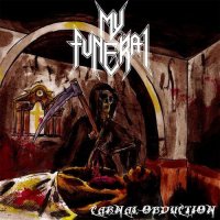 My Funeral - Carnal Obduction (2010)