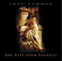 Joey Summer - One Bite From Paradise (2012)