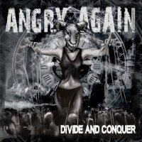 Angry Again - Divide and Conquer (2017)