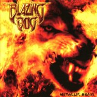 Blazing Dog - Metallic Beast (2009)