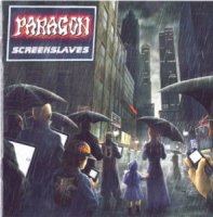 Paragon - Screenslaves / Larger Than Life [EP] (2008)