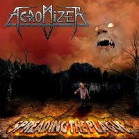 Acromizer - Spreading The Plague (2015)