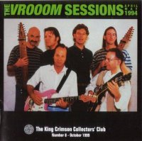 King Crimson - The Vrooom Sessions 1994 [Bootleg] (1999)  Lossless