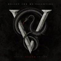 Bullet For My Valentine - Venom (Deluxe Ed.) (2015)