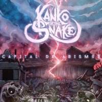 Kanko Of The Snake - Capital De Abismos (2015)