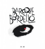 Baroque Bordello - 83-86 (2004)