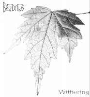 Brudywr - Withering (2011)