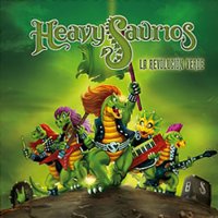 Heavysaurios - La Revolución Verde (2016)