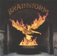 Brainstorm - Unholy (1998)