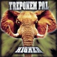 Treponem Pal - Higher (1997)
