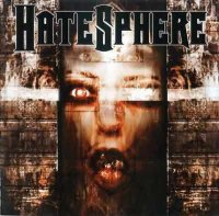 HateSphere - HateSphere (2001)