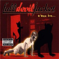 Full Devil Jacket - A Wax Box (1999)