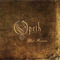 Opeth - Ghost Reveries (2005)  Lossless