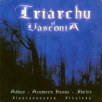 Adhur - Aiumen Basoa - Albeltz - Triarchy Of Vasconia (Split) (2000)