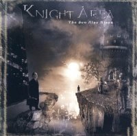 Knight Area - The Sun Also Rises (2004)