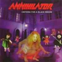 Annihilator - Criteria For A Black Widow (Re-Issue 2010) (1999)