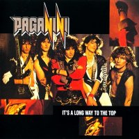 Paganini - It\'s a Long Way to the Top (1987)