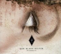 Der Blaue Reiter - Silencis (2008)