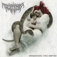 Mandragora Malevola - Awakening The Impvre (2017)