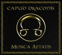 Capud Draconis - Musica Aetatis (2012)