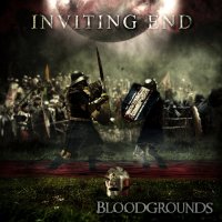 Inviting End - Bloodgrounds (2012)