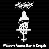 Whispersorrow - Whispers, Sorrow, Hate & Despair (2011)