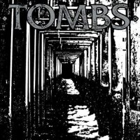 Tombs - Tombs (2007)