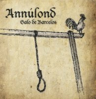 Annúlond - Galo De Barcelos (2014)