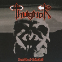 Thugnor - Scrolls Of Grimace (2011)