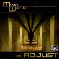 reADJUST - Mindwalk (2011)