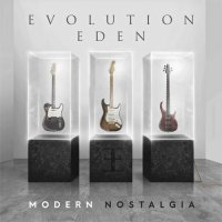 Evolution Eden - Modern Nostalgia (2016)