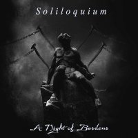 Soliloquium - A Night Of Burdens (2014)