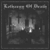 Lethargy Of Death - Robe Of Death (2006)