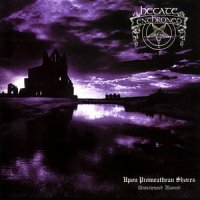 Hecate Enthroned - Upon Promeathean Shores (1995)