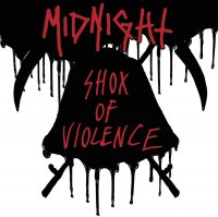 Midnight - Shox of Violence (Compilation) (2017)