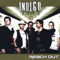 Indigo - Reach Out (2009)