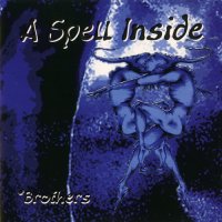 A Spell Inside - Brothers (1997)