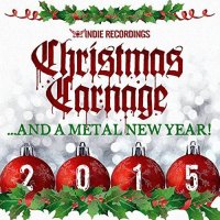 VA - Christmas Carnage (2015)