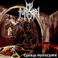 My Funeral - Carnal Obduction (2010)  Lossless