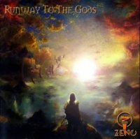 Zeno - Runway To The Gods (2006)  Lossless