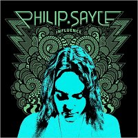 Philip Sayce - Influence (2014)